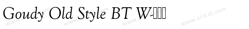 Goudy Old Style BT W字体转换